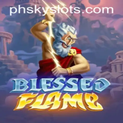 Discover the Magic of BlessedFlame: How PHSKY Transforms Gaming