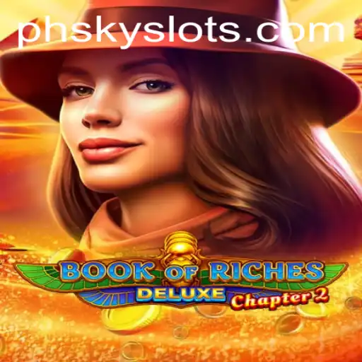 Discover the Thrills of Book of Riches Deluxe Chapter 2: PHSKY