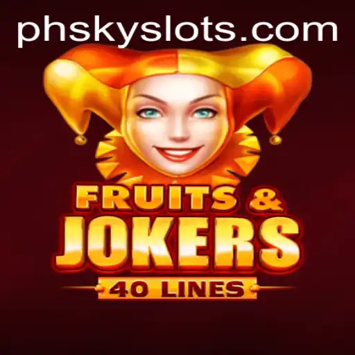 Discover the Exciting World of FruitsAndJokers40 with PHSKY
