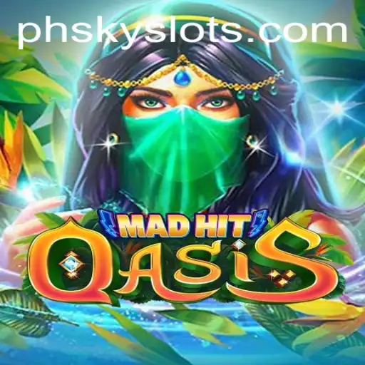 MadHitOasis: Dive Into a New World of Gaming with PHSKY
